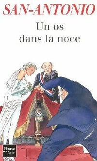 Livrenpoche : Un os dans la noce - San-Antonio - Livre
