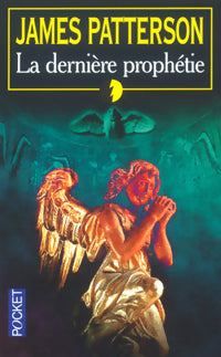 Livrenpoche : La dernière prophétie - James Patterson - Livre