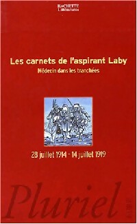 Livrenpoche : Les carnets de l'aspirant Laby (28 juillet 1914-juillet 1919) - Lucien Laby - Livre