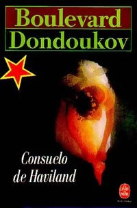 Livrenpoche : Boulevard Dondoukov - Consuelo De Haviland - Livre