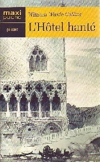 Livrenpoche : L'hôtel hanté - William Wilkie Collins - Livre