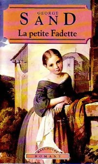 Livrenpoche : La petite Fadette - George Sand, Sand - Livre