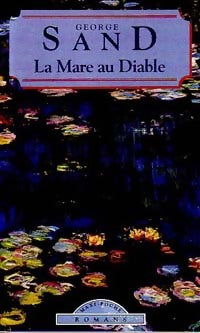 Livrenpoche : La mare au diable - George Sand - Livre