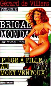 Piège à fille au Mont Ventoux - Michel Brice - Livre