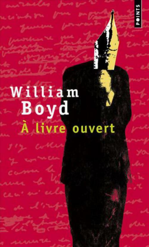 A livre ouvert - William Boyd - Livre