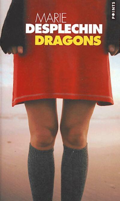 Dragons - Marie Desplechin -  Points - Livre