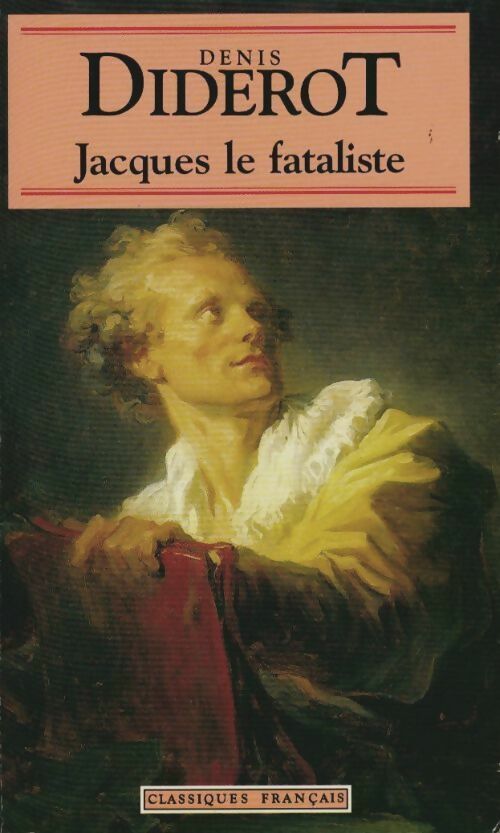 Livrenpoche : Jacques le fataliste - Denis Diderot, Collectif - Livre