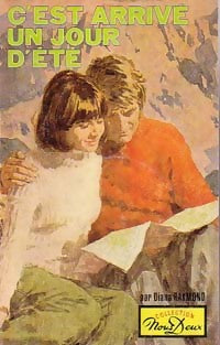 Livrenpoche : C'est arrivé un jour d'été - Diana Raymond - Livre