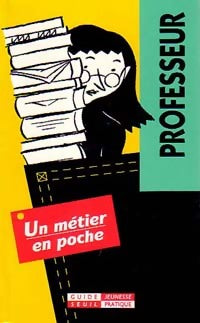 Livrenpoche : Professeur - Monique Ballouz, Sophie Comby - Livre