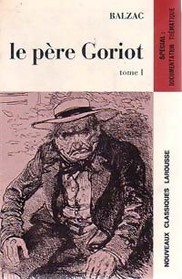 Livrenpoche : Le père Goriot (extraits) Tome I - Honoré De Balzac - Livre