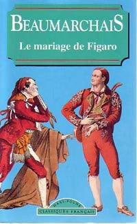 Livrenpoche : Le mariage de Figaro - Beaumarchais, Pierre-Augustin Beaumarchais - Livre