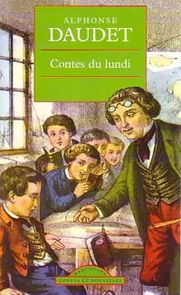 Contes du lundi - Alphonse Daudet -  Maxi Poche - Livre