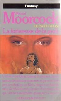 Le cycle d'Elric Tome II : La forteresse de la perle - Michael Moorcock -  Pocket - Livre