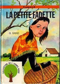 Livrenpoche : La petite Fadette - George Sand, Sand - Livre