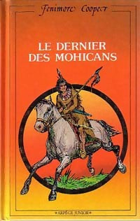 Livrenpoche : Le dernier des Mohicans - Francis Cooper - Livre