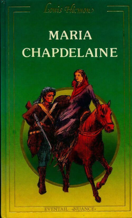 Livrenpoche : Maria Chapdelaine - Louis Hémon - Livre