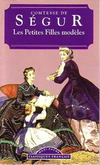 Livrenpoche : Les petites filles modèles - Comtesse De Ségur - Livre