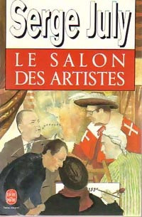 Le salon des artistes - Serge July -  Le Livre de Poche - Livre