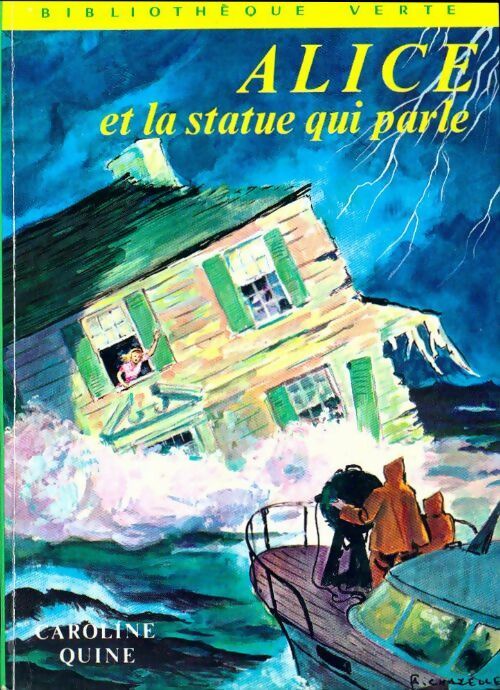 Livrenpoche : Alice et la statue qui parle - Caroline Quine - Livre