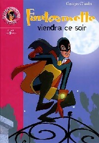 Livrenpoche : Fantômette viendra ce soir - Georges Chaulet - Livre