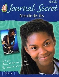Livrenpoche : Journal secret Tome XII : Mélodie des îles - Gudule - Livre