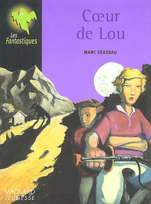 Livrenpoche : Coeur de Lou - Marc Séassau - Livre