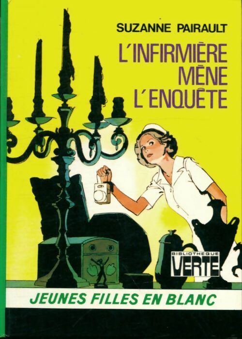 Livrenpoche : L'infirmière mène l'enquête - Suzanne Pairault - Livre