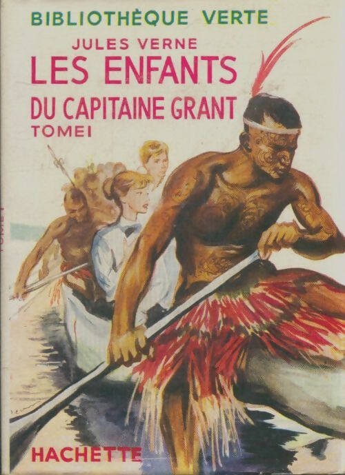 Livrenpoche : Les enfants du capitaine Grant Tome I - Jules Verne - Livre