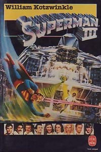 Livrenpoche : Superman III - William Kotzwinkle - Livre
