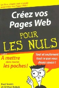Livrenpoche : Créer des pages web - Bud Smith, Arthur Bebak - Livre