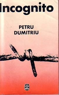 Livrenpoche : Incognito - Petru Dumitriu - Livre
