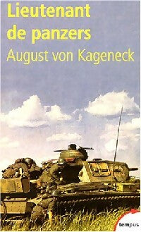 Livrenpoche : Lieutenant de Panzers - August Von Kageneck - Livre