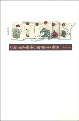Livrenpoche : Mystérieux délits - Christian Poslaniec - Livre