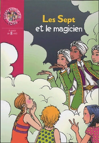 Livrenpoche : Les sept et le magicien - Enid Blyton - Livre