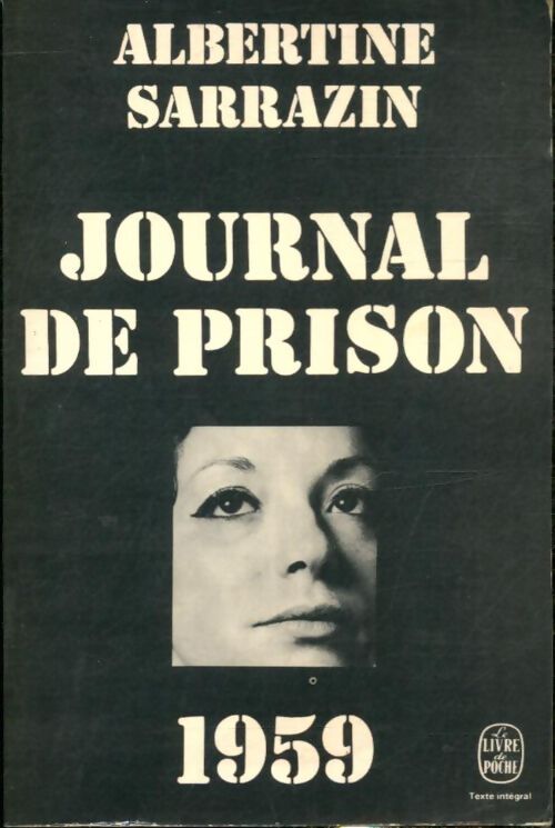 Livrenpoche : Journal de prison 1959 - Albertine Sarrazin - Livre