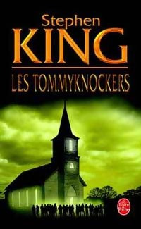 Livrenpoche : Les Tommyknockers - Stephen King - Livre