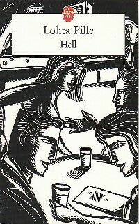 Livrenpoche : Hell - Lolita Pille - Livre