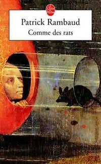 Livrenpoche : Comme des rats - Patrick Rambaud - Livre