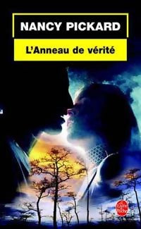 Livrenpoche : L'anneau de vérité - Nancy Pickard - Livre