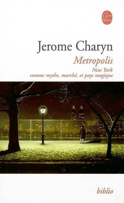 Livrenpoche : Metropolis - Jerome Charyn - Livre