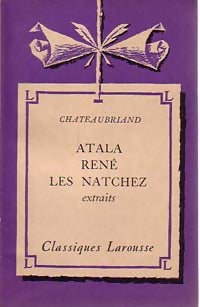 Livrenpoche : Atala / René / Les Natchez (Extraits) - François René Chateaubriand - Livre