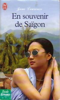 Livrenpoche : En souvenir de Saïgon - Jane Laurence - Livre