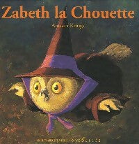 Livrenpoche : Zabeth la chouette - Antoon Krings - Livre