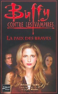 La paix des braves - Christopher Golden - Livre