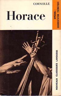 Horace - Pierre Corneille -  Classiques Larousse - Livre