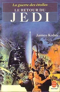 Livrenpoche : La trilogie fondatrice Tome III : Le retour du Jedi - James Kahn - Livre
