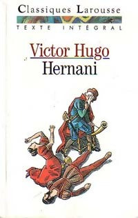 Livrenpoche : Hernani - Victor Hugo - Livre