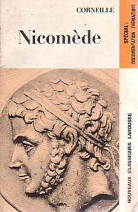 Nicomède - Pierre Corneille -  Classiques Larousse - Livre
