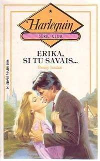 Livrenpoche : Erika, si tu savais... - Penny Jordan - Livre