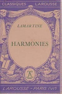 Harmonies - Alphonse De Lamartine -  Classiques Larousse - Livre